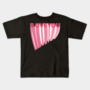 i love you Kids T-Shirt